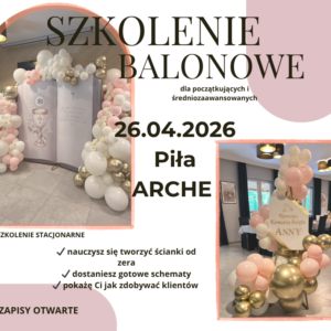 Kurs Balonowy dla początkujących i średniozaawansowanych Arche Piła